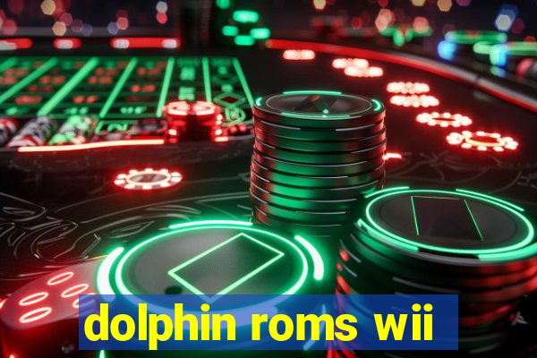 dolphin roms wii